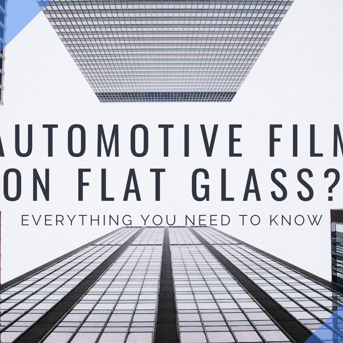 CAN AUTOMOTIVE FILM BE INSTALLED ON FLAT GLASS?